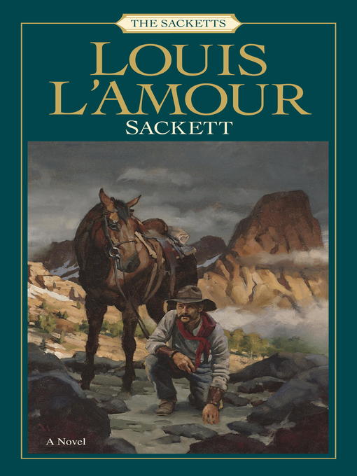 Title details for Sackett by Louis L'Amour - Available